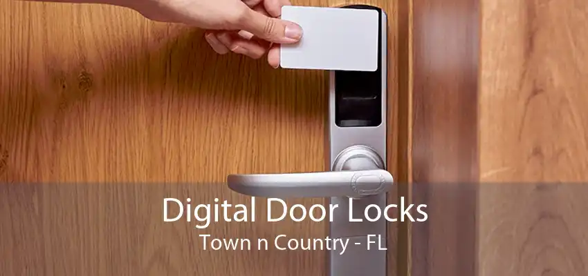 Digital Door Locks Town n Country - FL