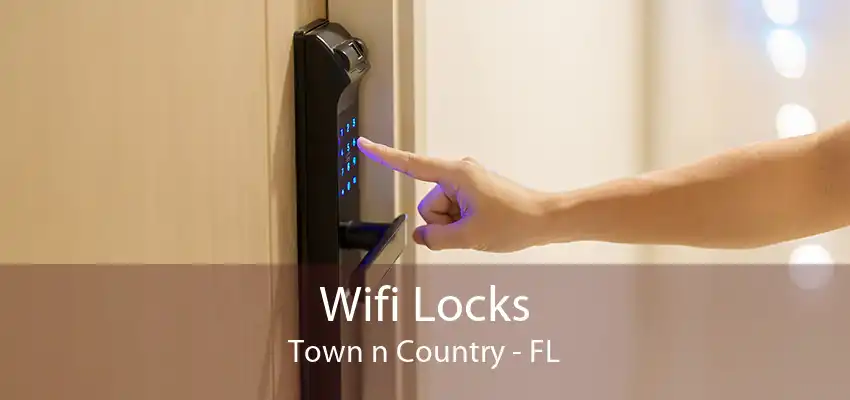 Wifi Locks Town n Country - FL